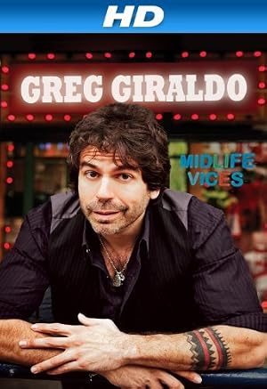 Poster Greg Giraldo: Midlife Vices