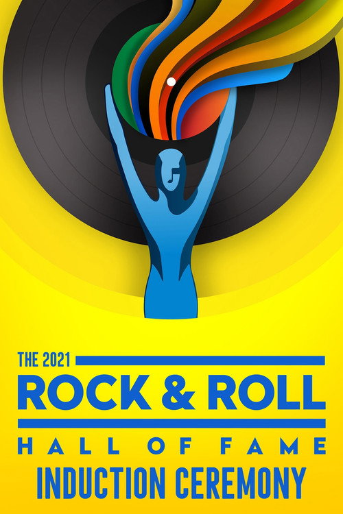 Poster The 2021 Rock & Roll Hall of Fame Induction Ceremony
