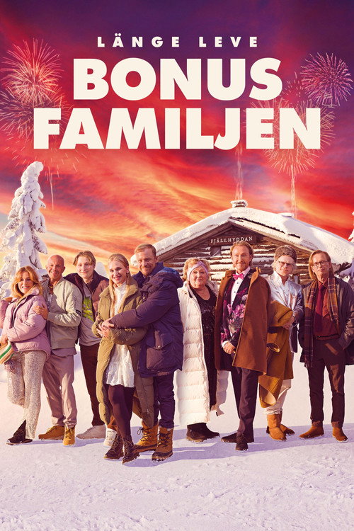 Poster Long Live the Bonus Family