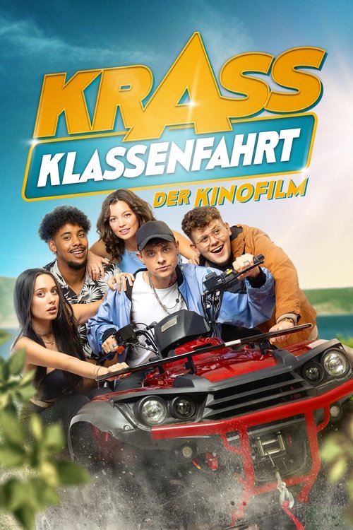 Poster Krass Klassenfahrt: Der Kinofilm