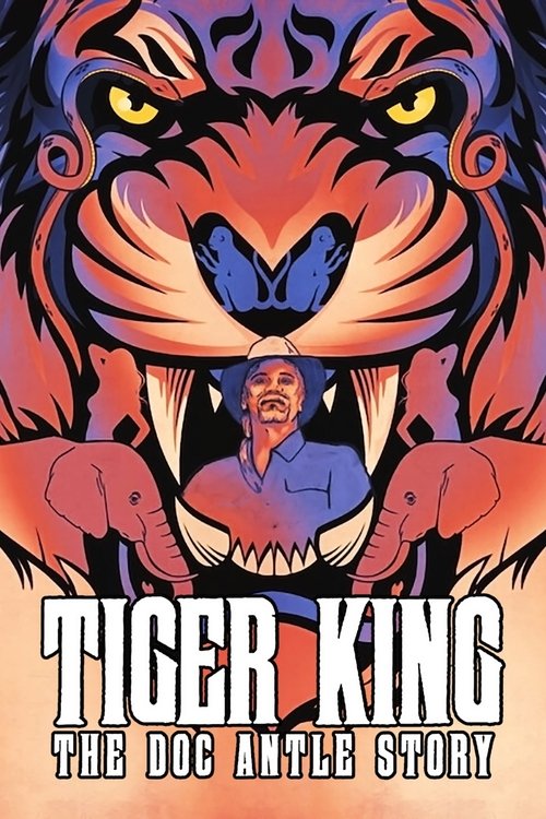 Pôster de Tiger King: The Doc Antle Story
