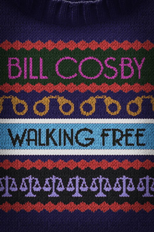 Poster Bill Cosby: Walking Free