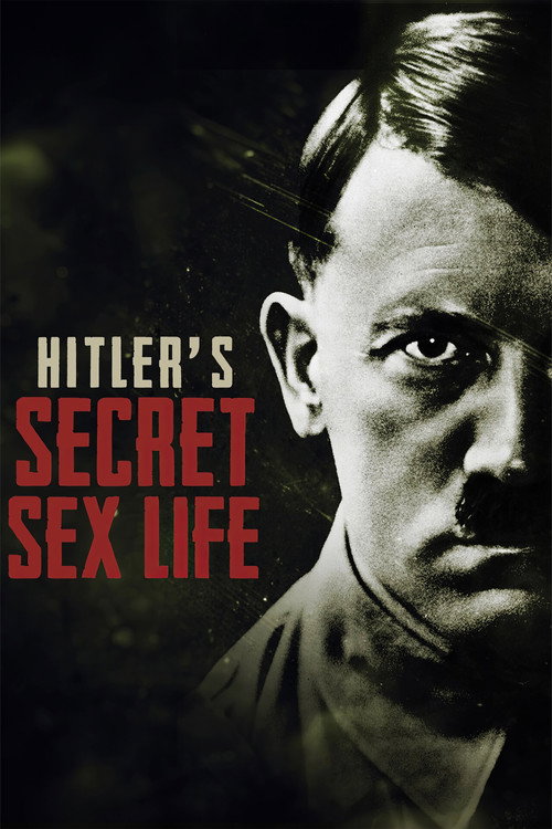 Poster Hitler's Secret Sex Life