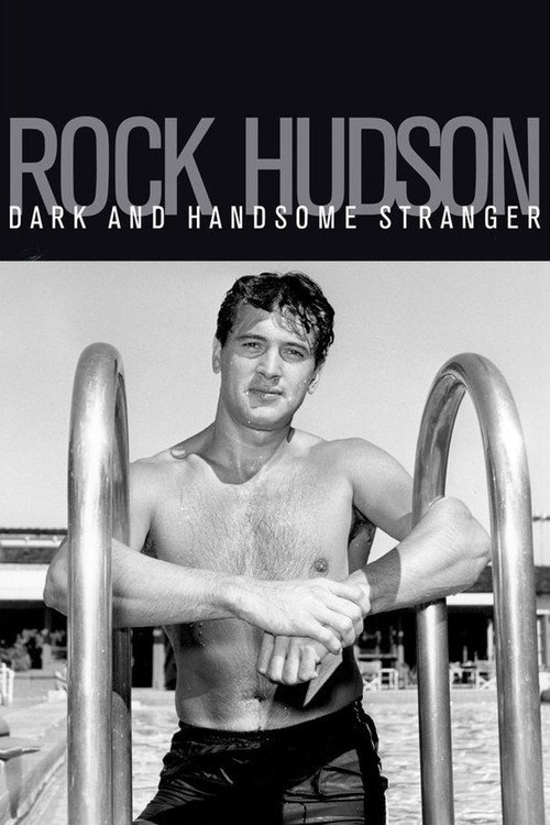 Rock Hudson - Dark And Handsome Stranger