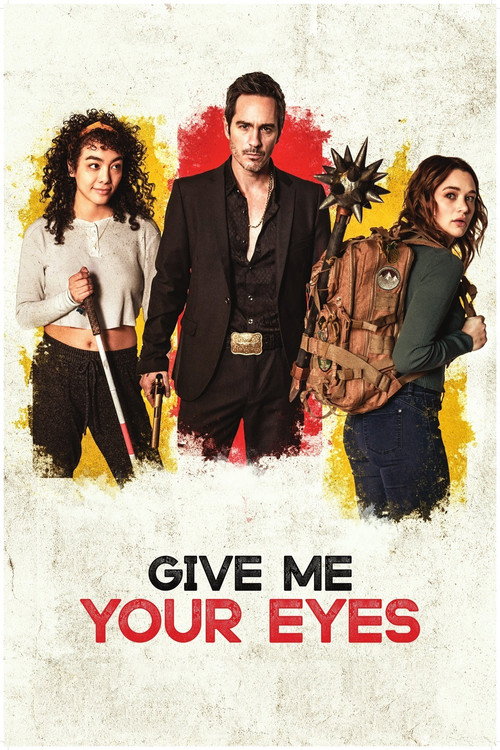 Poster Give Me Your Eyes