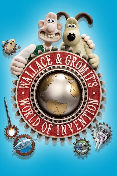 Wallace and Gromit's World of Invention
