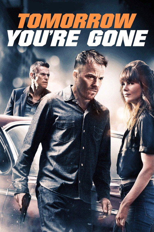 Poster Tomorrow You're Gone
