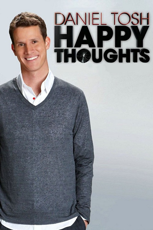 Poster Daniel Tosh: Happy Thoughts