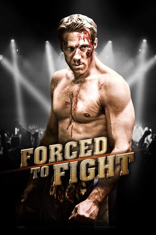 Poster Forced to Fight