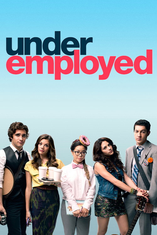 Pôster de Underemployed