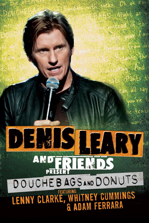 Poster Denis Leary & Friends Presents: Douchbags & Donuts
