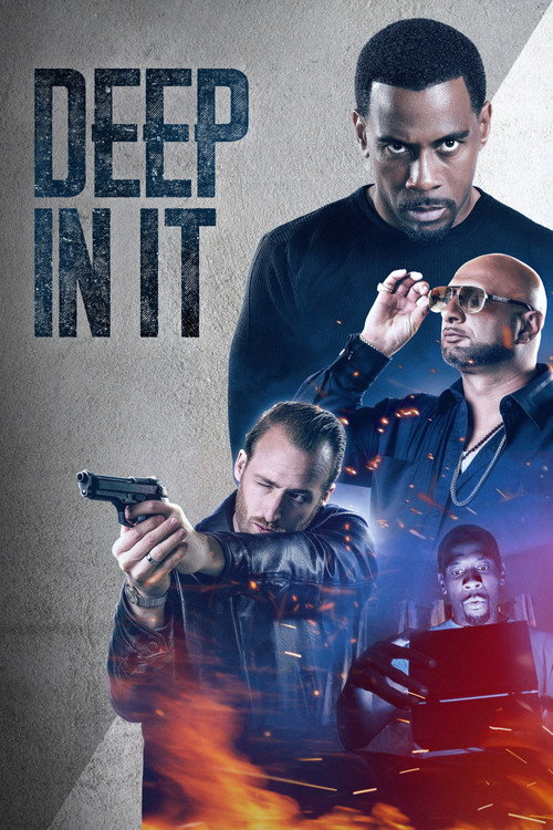 Poster Deep in It