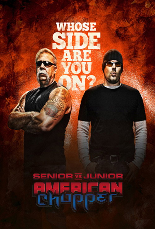 Poster American Chopper: Senior vs. Junior