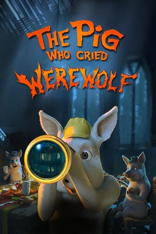 Poster The Pig Who Cried Werewolf
