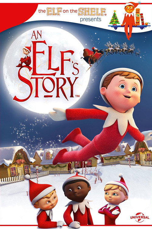Poster An Elf's Story: The Elf on the Shelf