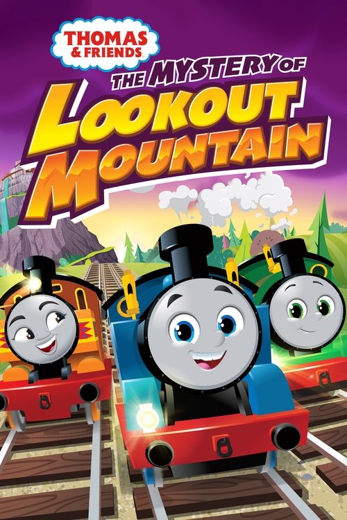 Poster Thomas & Friends: All Engines Go - The Mystery of Lookout Mountain