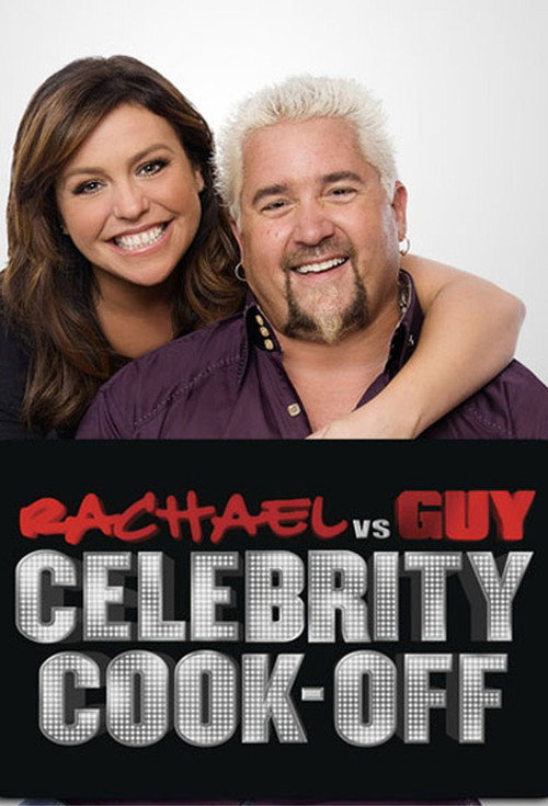 Poster Rachael vs. Guy: Celebrity Cook-Off