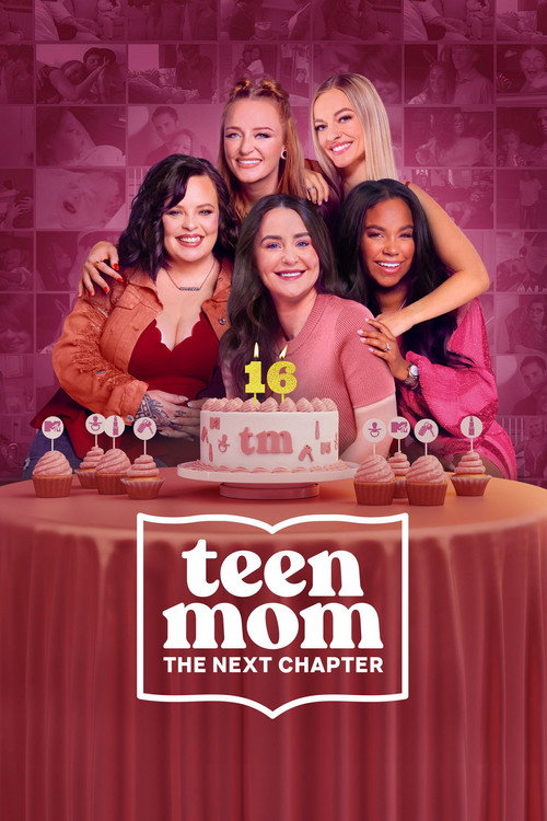Poster Teen Mom: The Next Chapter