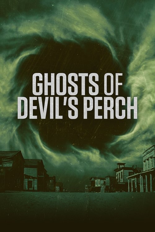 Poster Ghosts of Devil's Perch