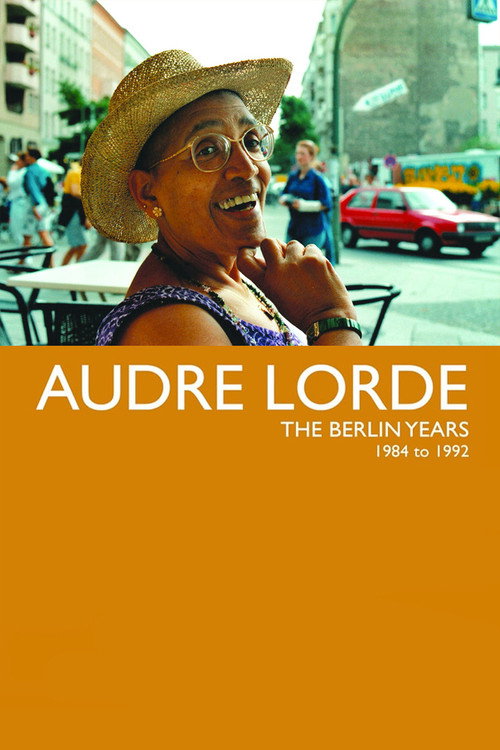 Audre Lorde: The Berlin Years 1984–1992