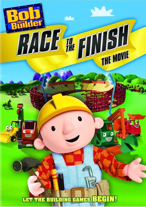 Bob the Builder: Race to the Finish Movie