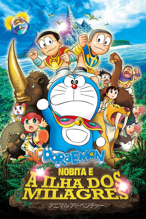 Eiga Doraemon: Nobita to kiseki no shima - Animaru adobenchâ