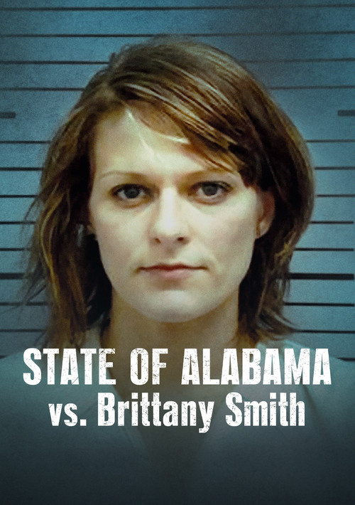 Poster State of Alabama vs. Brittany Smith
