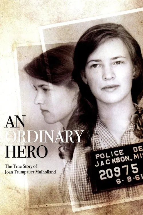 Poster An Ordinary Hero: The True Story of Joan Trumpauer Mulholland