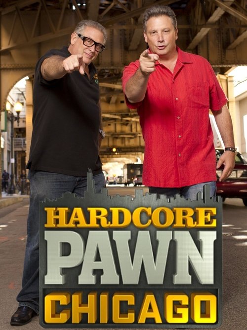Poster Hardcore Pawn: Chicago