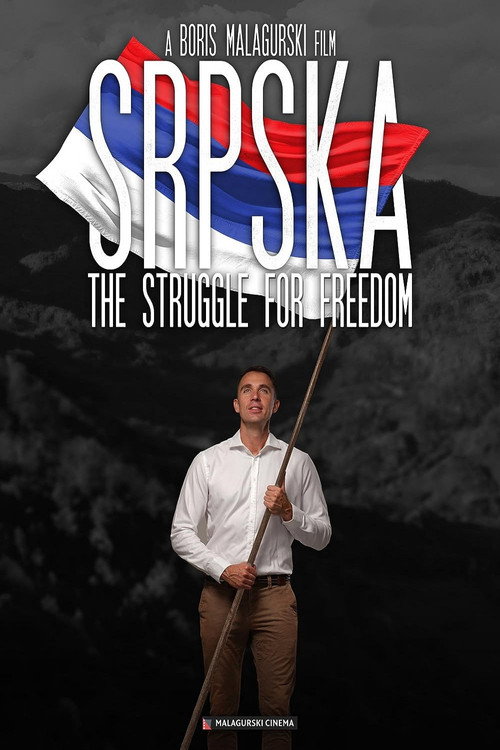Poster Srpska: The Struggle for Freedom