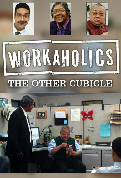 Poster Workaholics: The Other Cubicle