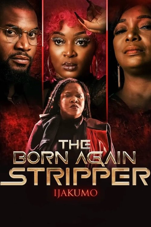 Poster Ijakumo: The Born Again Stripper