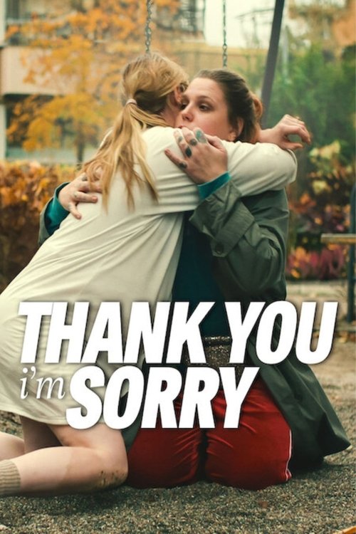 Poster Thank You, I'm Sorry