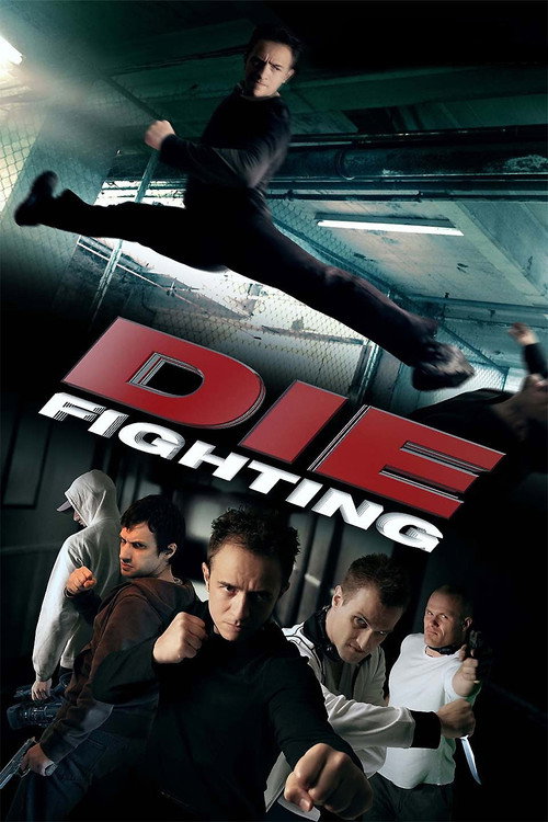 Poster Die Fighting
