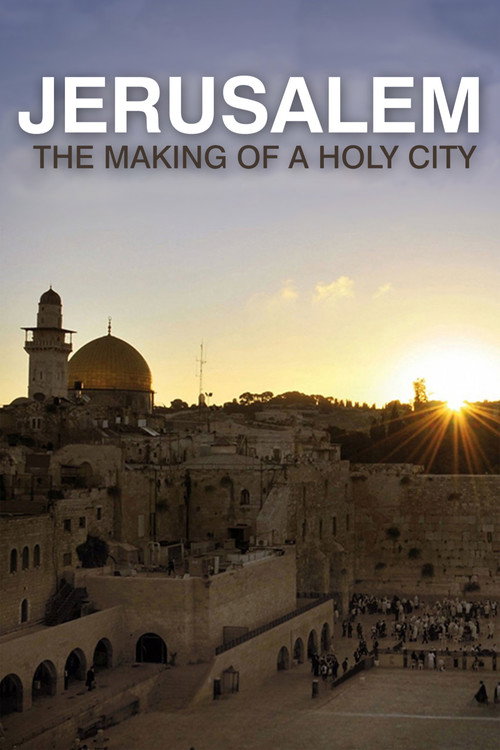 Poster Jerusalem: The Making of a Holy City