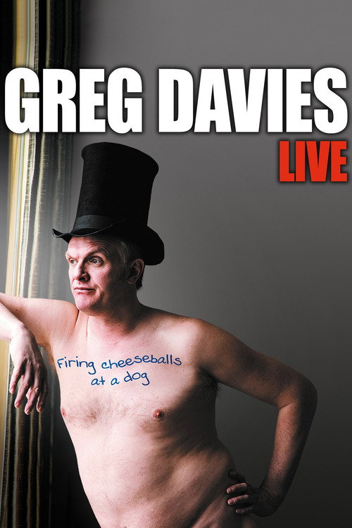 Poster Greg Davies: Firing Cheeseballs at a Dog
