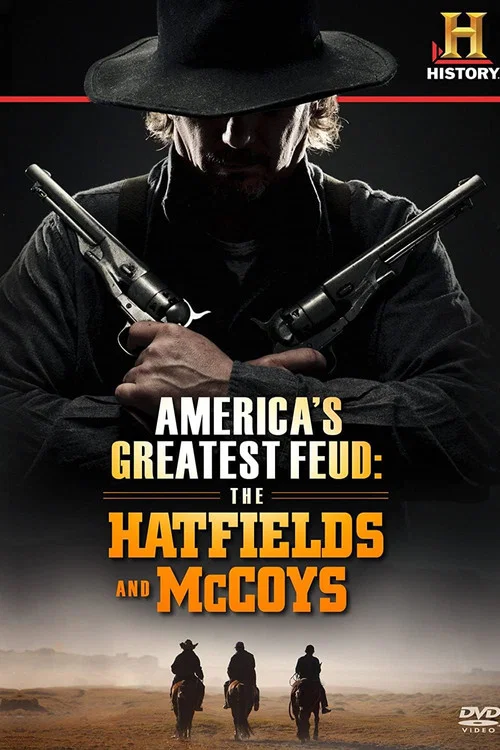 Poster America's Greatest Feud: The Hatfields & McCoys