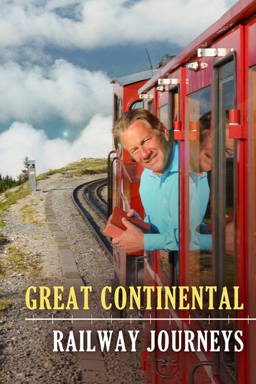 Poster Great Continental Railway Journeys