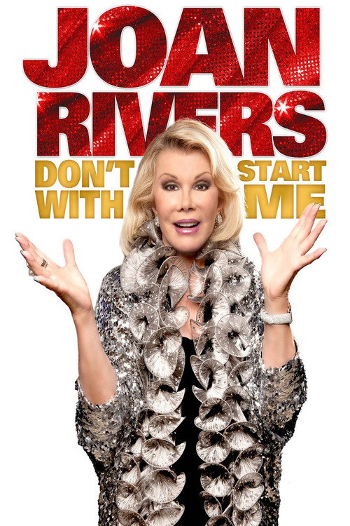 Poster Joan Rivers: Don't Start with Me