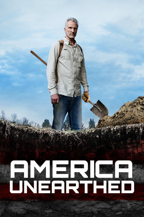 Poster America Unearthed