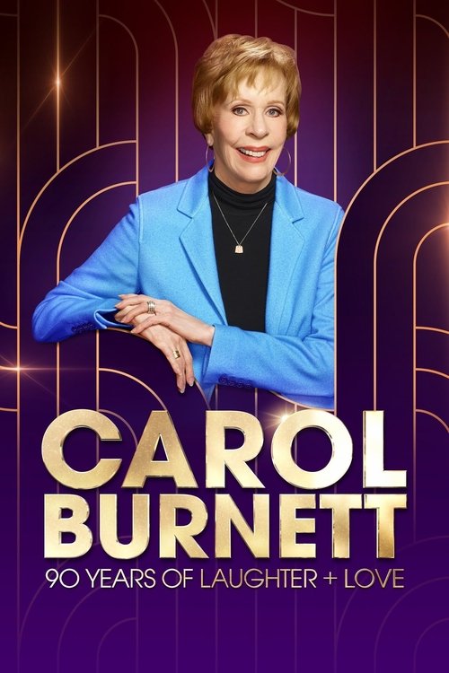 Poster Carol Burnett: 90 Years of Laughter + Love