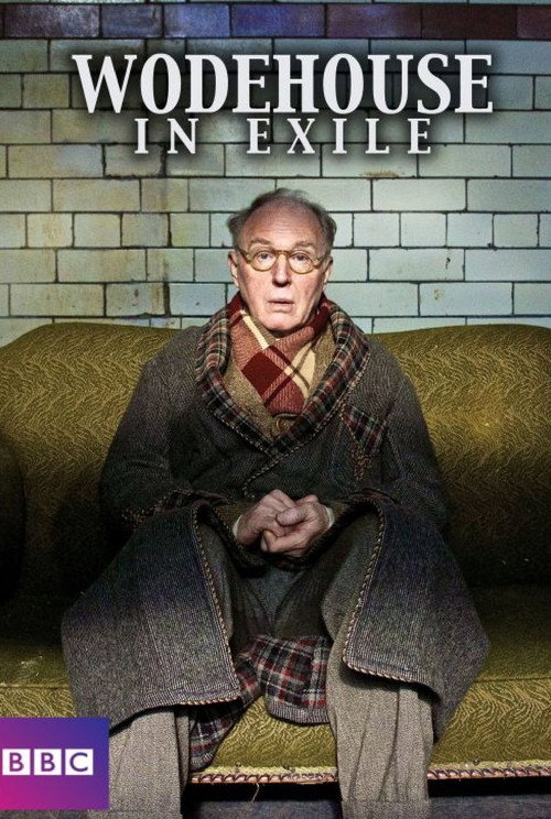 Poster Wodehouse in Exile
