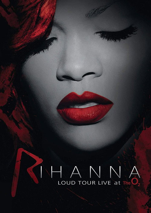 Poster Rihanna: Loud Tour Live at the O2