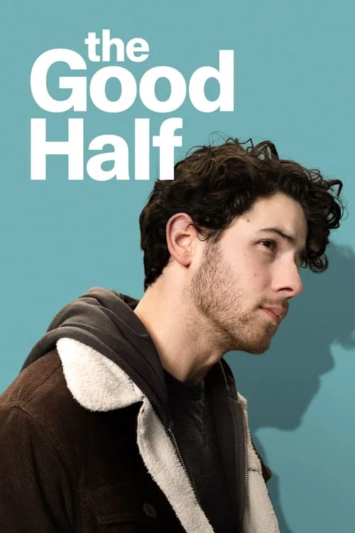 Poster The Good Half