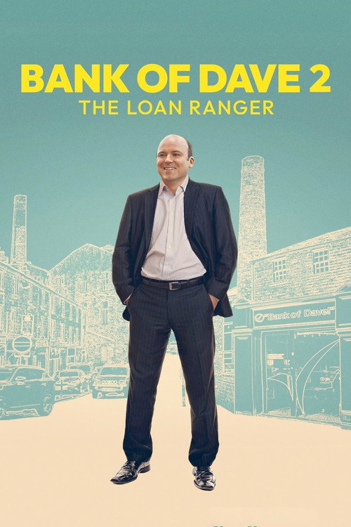Poster Bank of Dave 2: The Loan Ranger