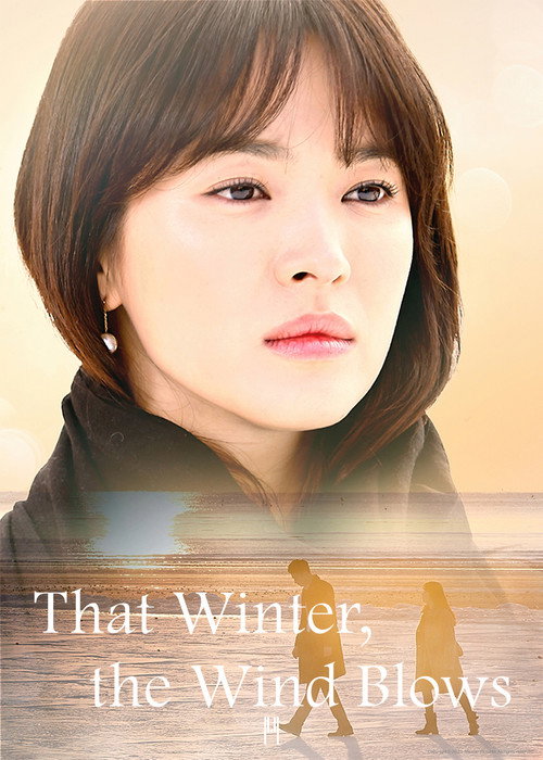 Pôster de That Winter, the Wind Blows
