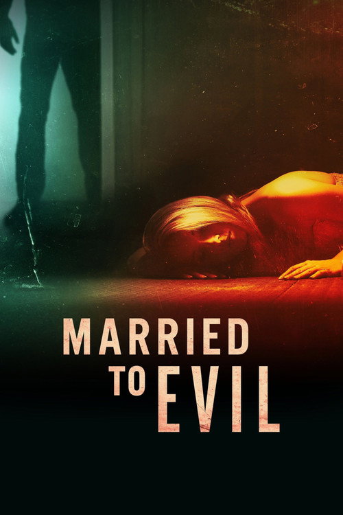 Poster Married to Evil