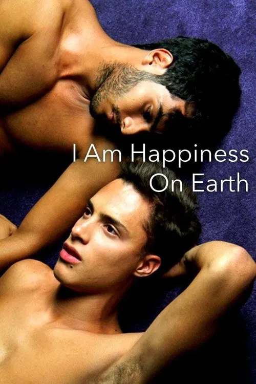 Poster I Am Happiness on Earth