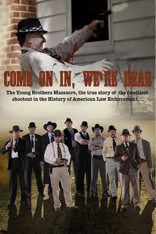 Poster Come on in, We're Dead