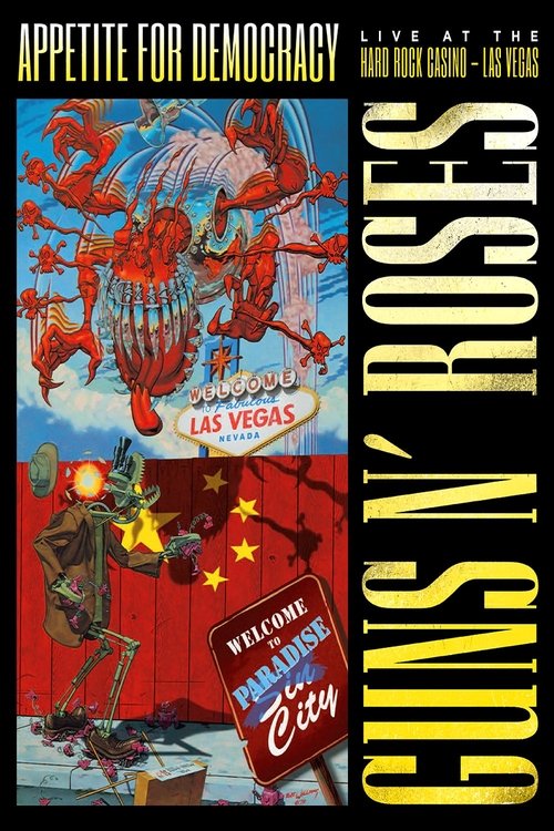 Poster Guns N' Roses Appetite for Democracy 3D Live at Hard Rock Las Vegas
